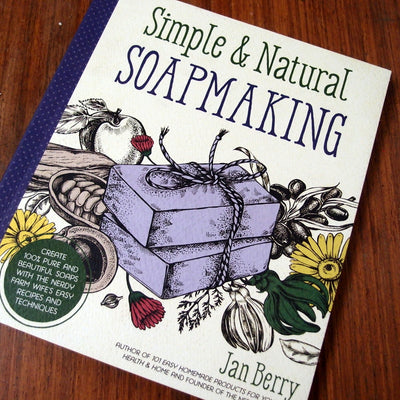 Book review: Simple and Natural Soapmaking