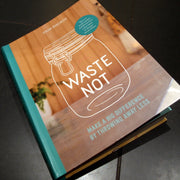 Book review: Waste Not - make a big difference by throwing less away